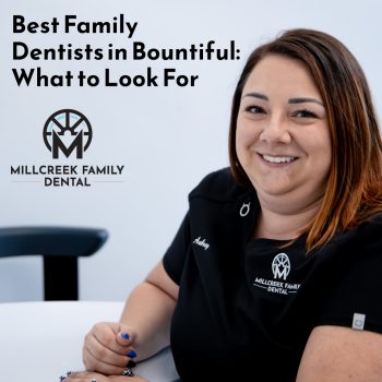 Looking for a family dentist in Bountiful? Learn how Dr. Baird at Millcreek Family Dental provides care for all ages.