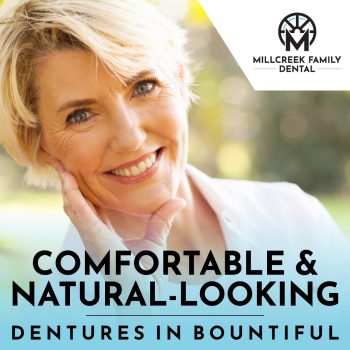 Looking for comfortable, natural-looking dentures in Bountiful, UT? Millcreek Family Dental offers custom dentures for a confident smile. Schedule your consultation!
