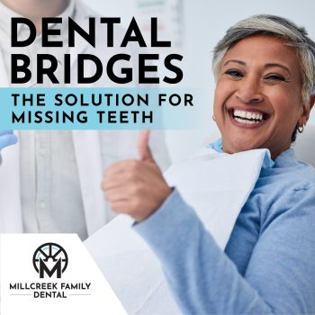 Considering dental bridges in Bountiful, UT? Millcreek Family Dental offers expert bridge solutions to restore your smile and confidence. Learn more here!