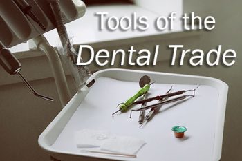 Bountiful dentist, Dr. Anthony Baird at Millcreek Family Dental, talks to patients about the tools you will likely see in dental offices and how they’re used.