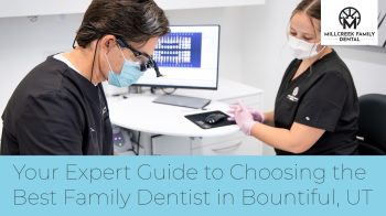 Looking for a family dentist in Bountiful, UT? Discover key factors to consider, from services & insurance to reviews & technology, for choosing the perfect dental practice.